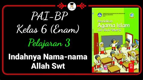 Materi Pai Kelas Sd Indahnya Nama Nama Allah Swt Pembelajaran