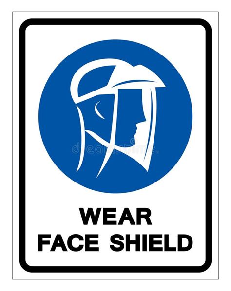 Wear Face Shield Symbol Sign Stock Illustrations 1147 Wear Face