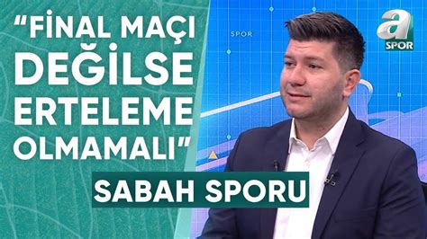 Suat Umurhan Süper Kupa nın Ertelenmemesinin Sebebi Fenerbahçe