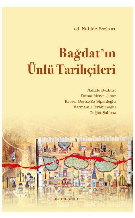 Bağdatın Ünlü Tarihçileri Hakkında 1000Kitap