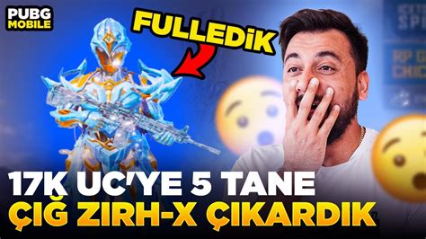 REKOR KIRDIK 17K UC YE 5 TANE ÇIĞ ZIRH X ÇIKARDIK FULLEDİK PUBG