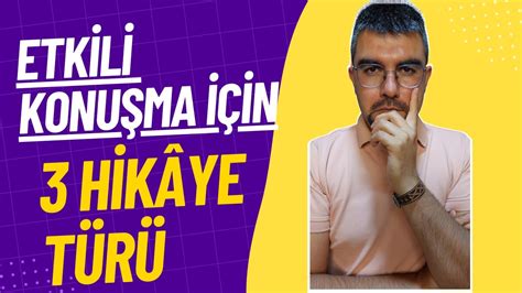 Şu 3 Hikâye Türünden Birini Anlat ETKİLE Diksiyon dersleri YouTube