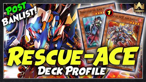 Rescue Ace Post Ban List Deck Profile January Yu Gi Oh Youtube