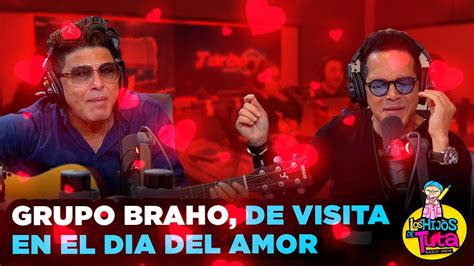 Hoy Celebramos El Dia Del Amor Y La Amistad Con Grupo Braho Los Hijos