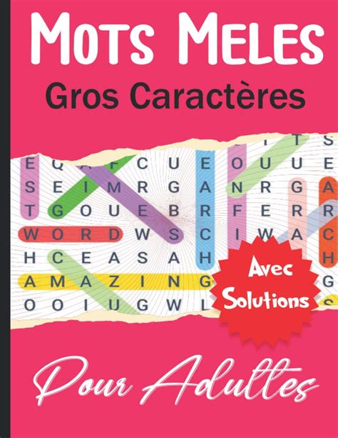 Buy Mots Mêlés Gros caractéres Pour Adultes Livre de jeux Mots Mêlés