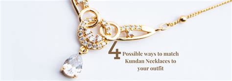 How To Match Kundan Necklaces To Your Outfit