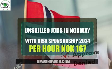 Unskilled Jobs in Norway: Sponsorship 2024 (167 NOK per hour)