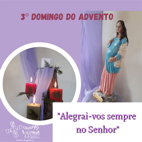 Terceiro Domingo Do Advento Religiosas Da Assun O