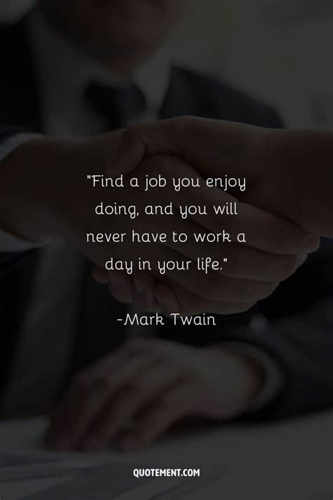 170 New Job Quotes To Inspire Your New Beginning