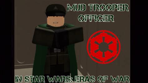 How To Make A Mud Trooper Officer In Star Wars Eras Of War Seow