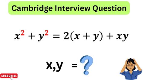 X 2 Y 2 2 X Y Xy Find X And Y Cambridge Interview Question Youtube