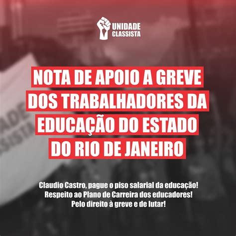 Nota De Apoio A Greve Dos Trabalhadores Da Educa O Do Estado Do Rio De