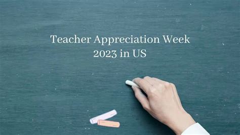 Teacher Appreciation Week 2023 In Us All You Need To Know