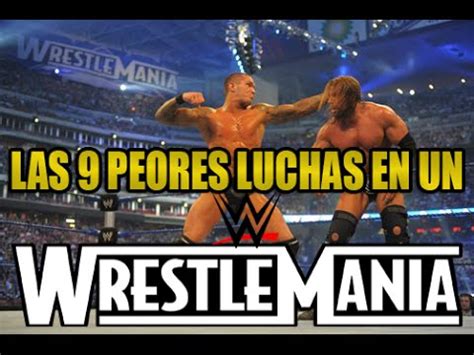 Las 9 Peores Luchas En Wrestlemania LaPala YouTube