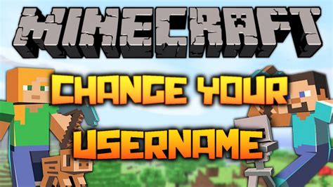 How To Change Your Minecraft Username Youtube