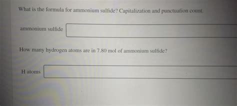 Solved What is the formula for ammonium sulfide? | Chegg.com