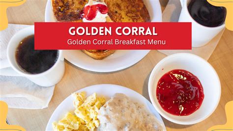 Golden Corral Price Per Person Meals From 10 49 To 16 99