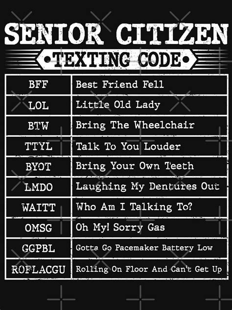 Funny Senior Citizen S Texting Code For Old People Grandpa Essential