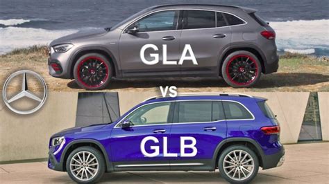 Mercedes Benz Gla Vs Glb What Are The Differences