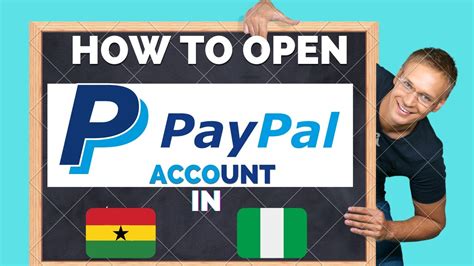 How To Open A Paypal Account In Ghana And Nigeria Step By Steps In