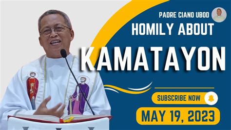 Fr Ciano Homily About KAMATAYON 5 19 2023 YouTube