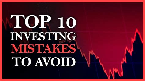 10 Common Investing Mistakes To Avoid Youtube