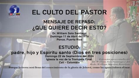 El Culto Del Pastor Mensaje De Repaso Que Quiere Decir Esto Dr