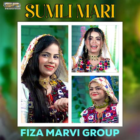 fiza marvi group songs list  order chosic