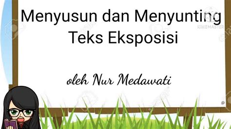 Materi Tentang Menyunting Teks Eksposisi