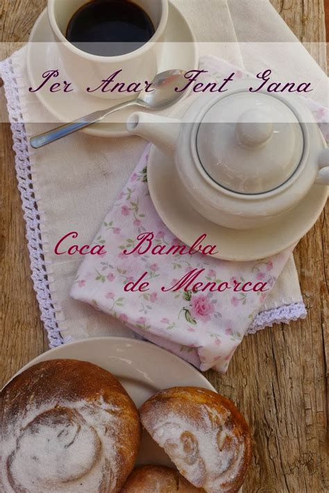 Per Anar Fent Gana De Marga Recetas Y Cocina Menorquina Coca