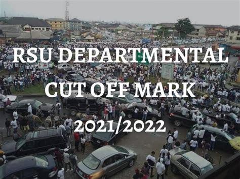 River State University Departmental Cut Off Mark 2021 2022 Rsu