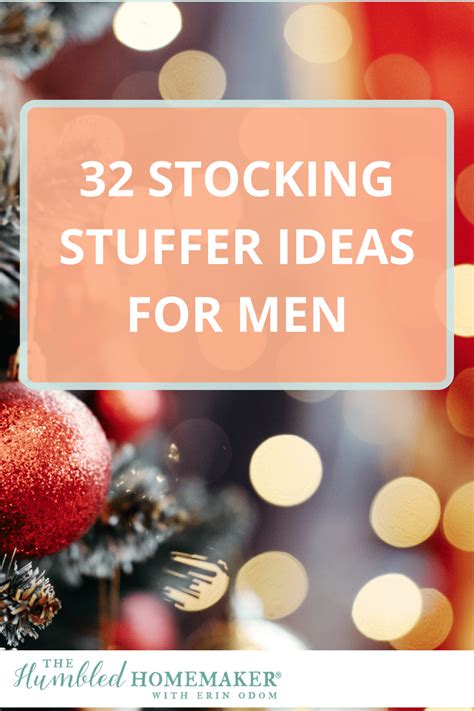 32 Stocking Stuffer Ideas For Men Written By A Man My Husband