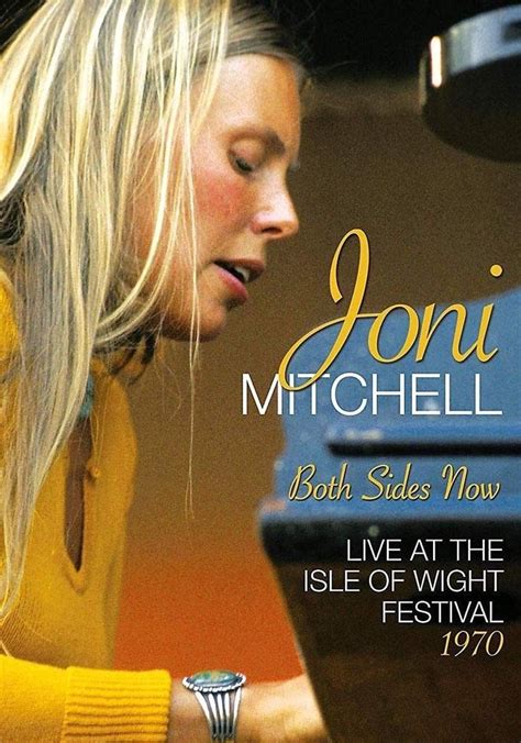 Joni Mitchell Both Sides Now Live At The Isle Of Wight