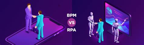 BPM Vs RPA Steps To Choosing The Perfect Solution By Unlocking 4 Key