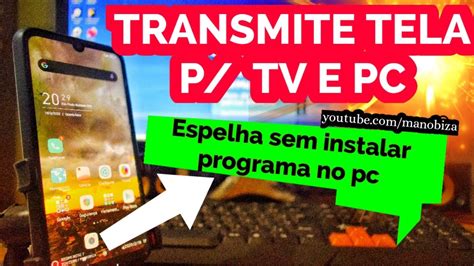 Como Espelhar Celular No PC Via Wifi Sem Programas 2020 YouTube