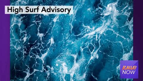 High Surf Advisory In Effect On East Side Of Kaua‘i Kauai Now