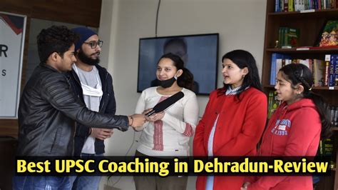 Best Upsc Coaching In Dehradun Review Ias Academy In Dehradun