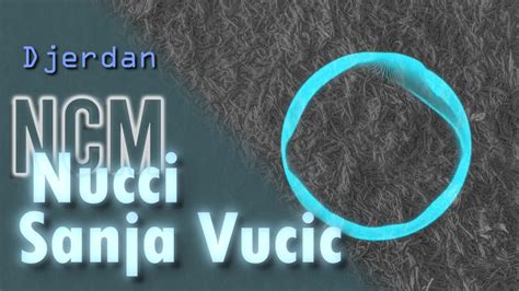 Sanja Vucic X Nucci Djerdan Ayfull Remix Youtube