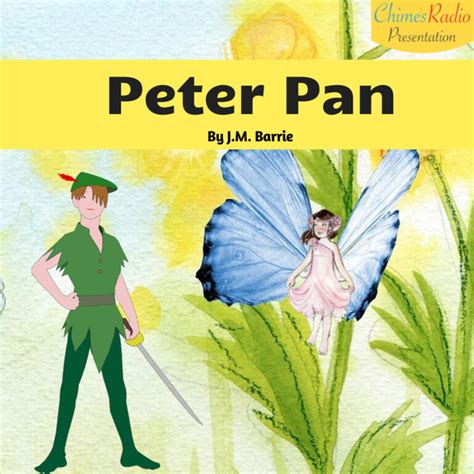 Complete Story Of Peter Pan 17 Parts Fairy Tale For Kids