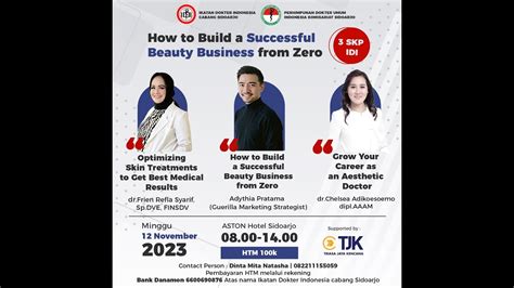 Seminar Ilmiah IDI Cabang Sidoarjo How To Build A Successful Beauty