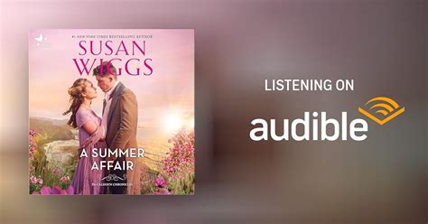 A Summer Affair By Susan Wiggs Audiobook