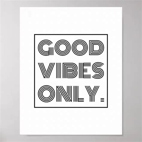 Good Vibes Only Poster | Zazzle