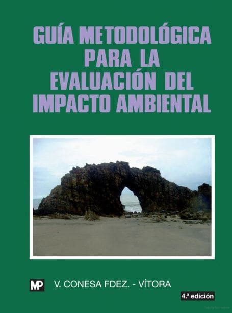 Evaluación De Impactos Ambientales Metodologías Reconocidas