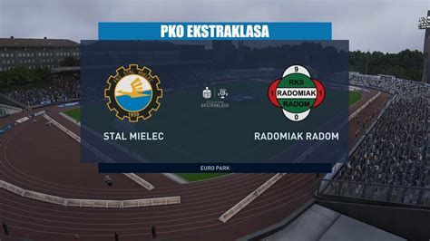 FIFA 23 Ekstraklasa 2023 2024 Stal Mielec Radomiak Radom YouTube