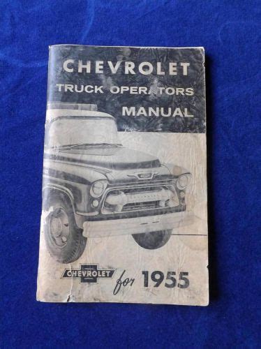 Purchase CHEVROLET TRUCK OPERATORS MANUAL GUIDE 1955 VINTAGE CHEVROLET