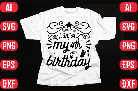 Its My 4th Birthday Graphic By Flowdesign · Creative Fabrica