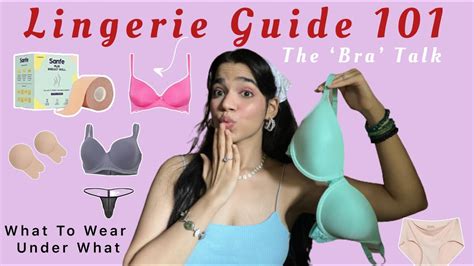 Lingerie Guide What To Wear Under What The Bra Talk Fashion