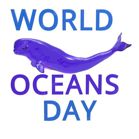 World Oceans Day Png Transparent Beautiful World Ocean Day Ecological