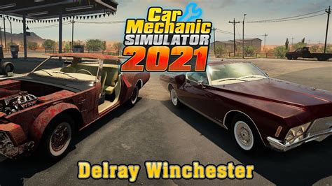 Car Mechanic Simulator Delray Winchester Youtube