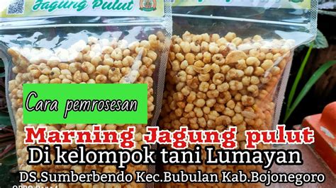 CARA PEMBUATAN MARNING JAGUNG PULUT YouTube